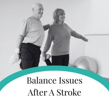 Balance Issues After A Stroke 360x320