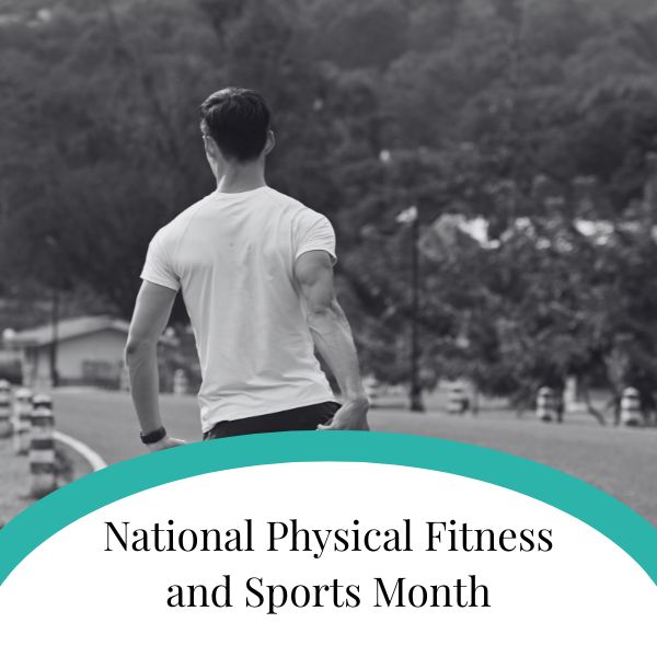 National Physical Fitness and Sports Month