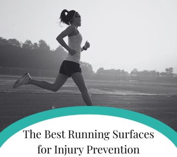 The Best Running Surfaces for Injury Prevention 360x320