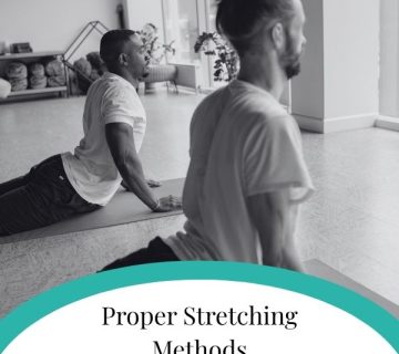 Proper Stretching Methods 360x320